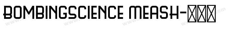 BombingScience MeasH字体转换